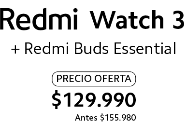 Redmi watch 3 con buds essential